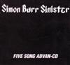 ascolta in linea Simon Barr Sinister - Five Song Advan CD