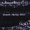 online anhören Various - Masterbeat Black Party 2002