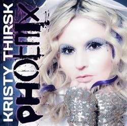 Download Kristy Thirsk - Phoenix