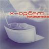 XDream - Radiohead