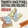 escuchar en línea Chicago - Toronto RocknRoll Revival 1969 Volume I