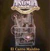 ladda ner album Anomia Blues Band - El Carro Maldito