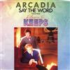 ladda ner album Arcadia - Say The Word Theme From Playing For Keeps