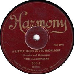 Download The Harmonians The Astorites - A Little Music In The Moonlight Id Love To Call You My Sweetheart