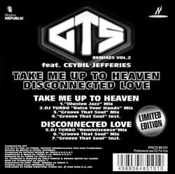 Download GTS Feat Ceybil Jefferies - Take Me Up To Heaven Disconnected Love Remixes Vol 2