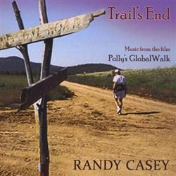 Download Randy Casey - Trails End