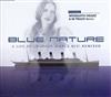 Album herunterladen Blue Nature - A Life So Changed Dance Mix Remixed