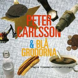 Download Peter Carlsson & Blå Grodorna - Några Grammofoninspelningar