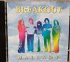 escuchar en línea Breakout - Ballady