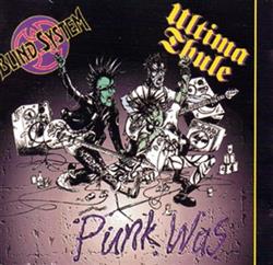 Download Ultima Thule & Blind System - Punk Was