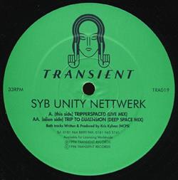 Download Syb Unity Nettwerk - Tripperspaced Trip To Dimension