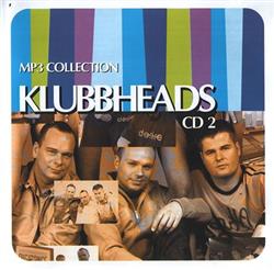 Download Klubbheads Drunkenmunky - MP3 Collection CD 2