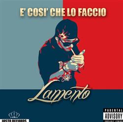 Download Lamento - E Così Che Lo Faccio