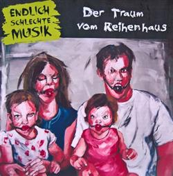 Download Endlich schlechte Musik - Der Traum vom Reihenhaus