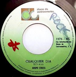 Download Grupo Stress - Cualquier Día Quiero Consumirme En Ti
