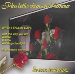 Download Various - Les Plus Belles Chansons Damour de Tout Les Temps When I Fall In Love