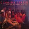 online luisteren Clarence Carter - Have You Met Clarence CarterYet