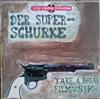 ouvir online Der Superschurke - Take A Break Filmmusik