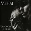 lataa albumi Mehal - Oranges Seals