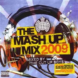 Download The Cut Up Boys - The Mash Up Mix 2009