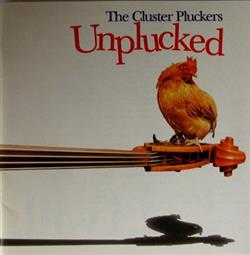 Download The Cluster Pluckers - Unplucked