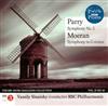 kuunnella verkossa Vassily Sinaisky, BBC Philharmonic - Parry Moeran Symphonies