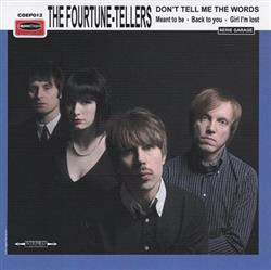 Download The FourtuneTellers - Dont Tell Me The Words