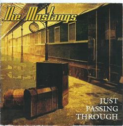 Download The Mustangs - Just Passing Through