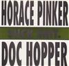 descargar álbum Horace Pinker Doc Hopper - Suck Shit