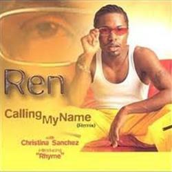 Download Ren - Calling My Name Remix