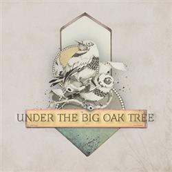 Download Under The Big Oak Tree - Under The Big Oak Tree