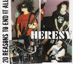 Download Heresy - 20 Reasons To End It All