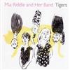 last ned album Mia Riddle And Her Band - Tigers