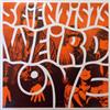 écouter en ligne Scientists - Weird Love