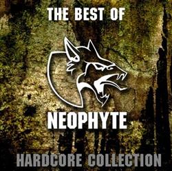 Download Neophyte - The Best Of Neophyte Hardcore Collection