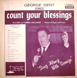 Download George Dent - Sings Count Your Blessings