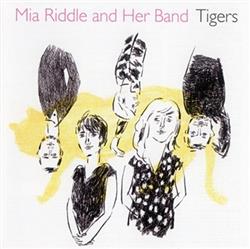 Download Mia Riddle And Her Band - Tigers