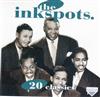 écouter en ligne The Ink Spots - 20 Classics