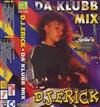 Album herunterladen DJ Erick - Da Klubb Mix