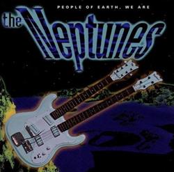 Download The Neptunes - People Of Earth We Are The Neptunes