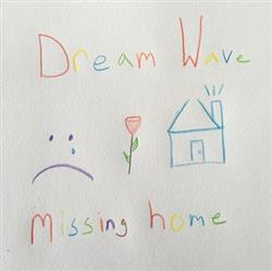 Download Dream Wave - Missing Home