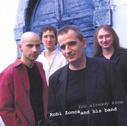 Download Robi Zonca And His Band - You Already Know