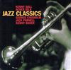 online anhören Kenny Ball, Acker Bilk, George Chisholm, Jack Parnell, Kenny Baker - Jazz Classics