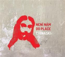 Download Chinaski - Není Nám Do Pláče