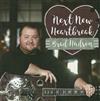 last ned album Brad Hudson - Next New Heartbreak