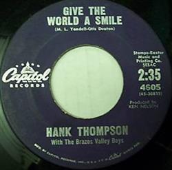 Download Hank Thompson With The Brazos Valley Boys - Hangover Tavern Give The World A Smile