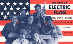 Download The Electric Flag - The Best Of Electric Flag