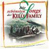 kuunnella verkossa Kelly Family - Die Schönsten Songs Der Kelly Family