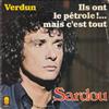 baixar álbum Michel Sardou - Verdun Ils Ont Le Pétrole Mais Cest Tout