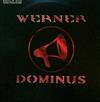 online anhören Werner - Dominus